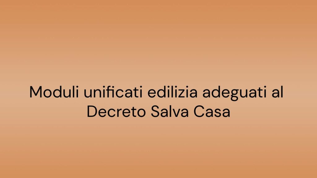 Realizzazione del progetto Norme moduli unificati edilizia decreto salva casa di CED Ingegneria-